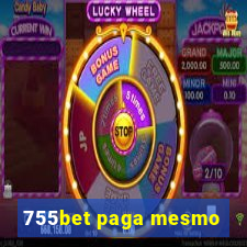 755bet paga mesmo